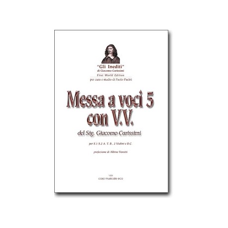 MESSA A 5 VOCI CON VIOLINI - G. Carissimi