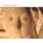NOTRE DAME - Liturgise des Vierges